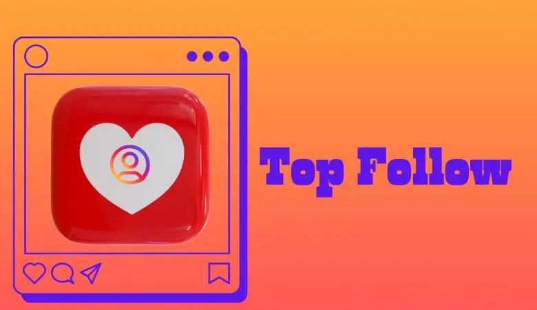 Top Follow APK Download | Get Free Top Followers Instagram